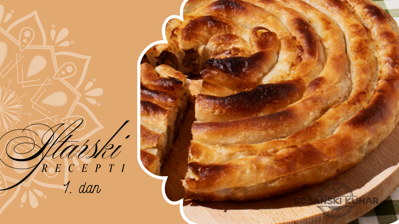 Iftarski recepti 1. dan